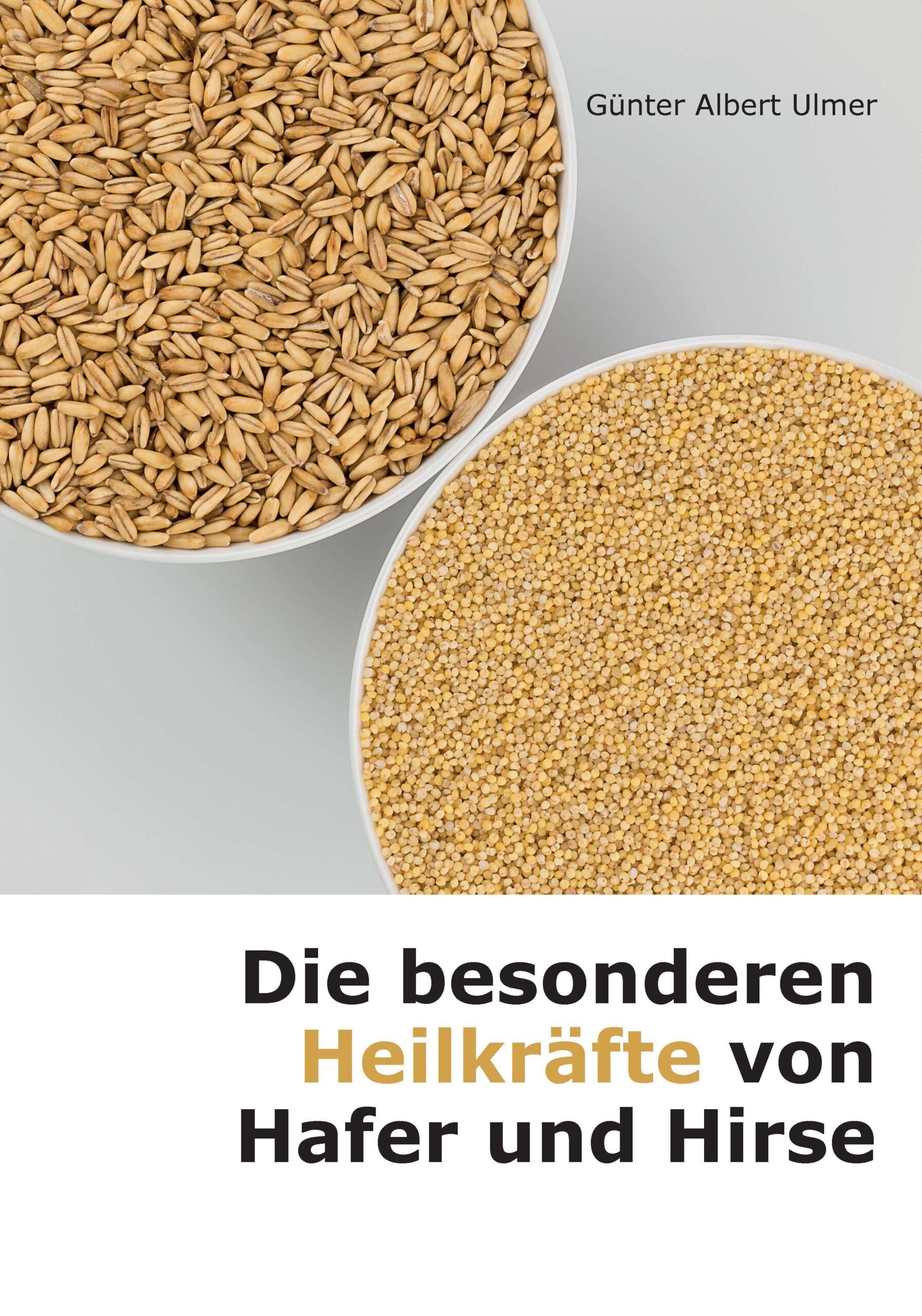 Buch: Die besonderen Heilkräfte von Hafer und Hirse