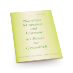 Buch: Pflanzliche Mineralien und Hormone als Brücke zur Gesundheit
